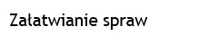 Załatwianie spraw